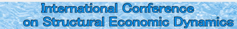     International Conference  on Structural Economic Dynamics