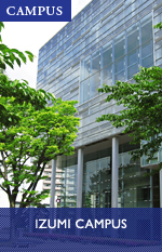 IZUMI CAMPUS