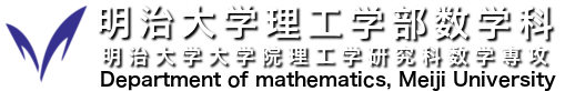 Department of mathematics Meiji Universty